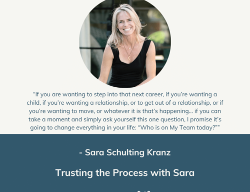 Trusting the Process with Sara | Episode 187