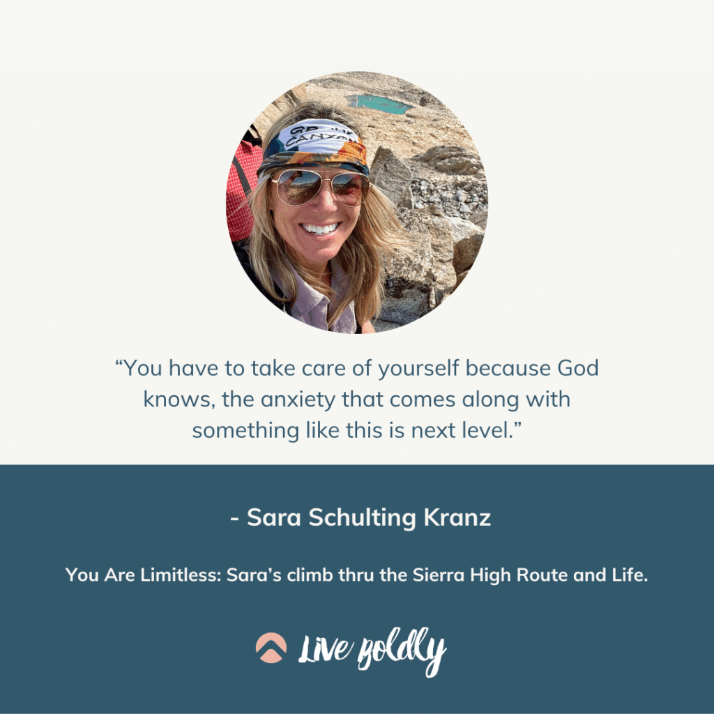 You Are Limitless: Sara’s climb thru the Sierra High Route and Life. | Live Boldly with Sara Podcast - Episode 129