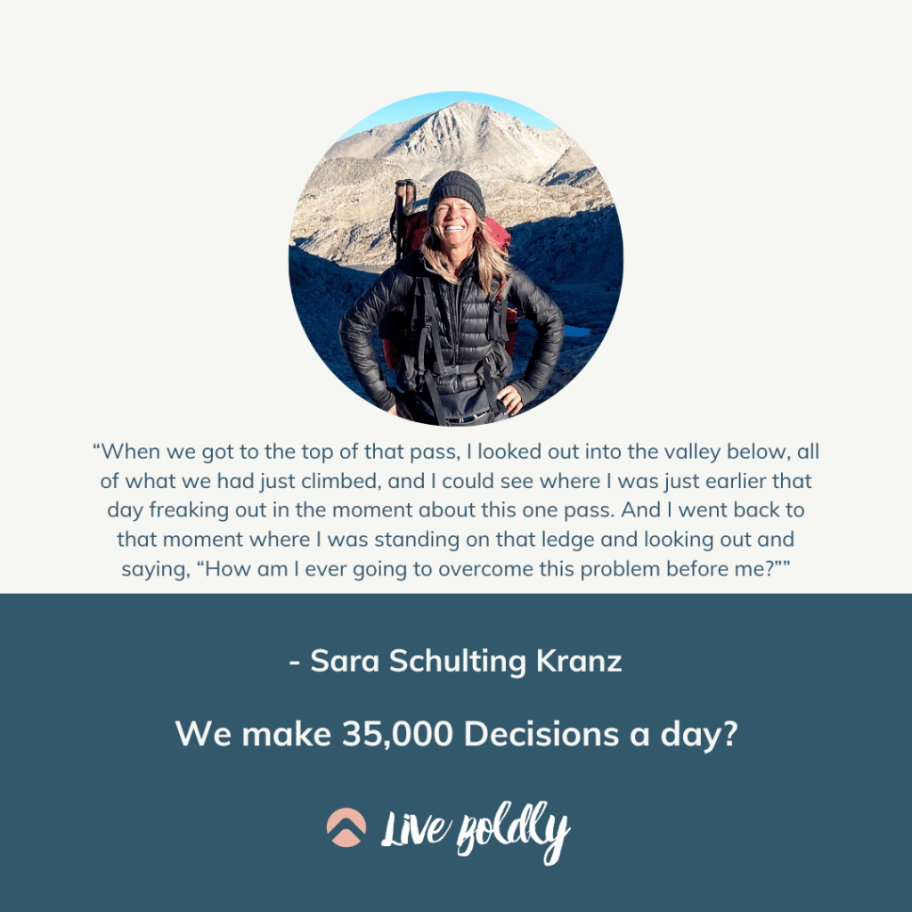 We make 35,000 Decisions a day? | Live Boldly with Sara Podcast | Episode 181