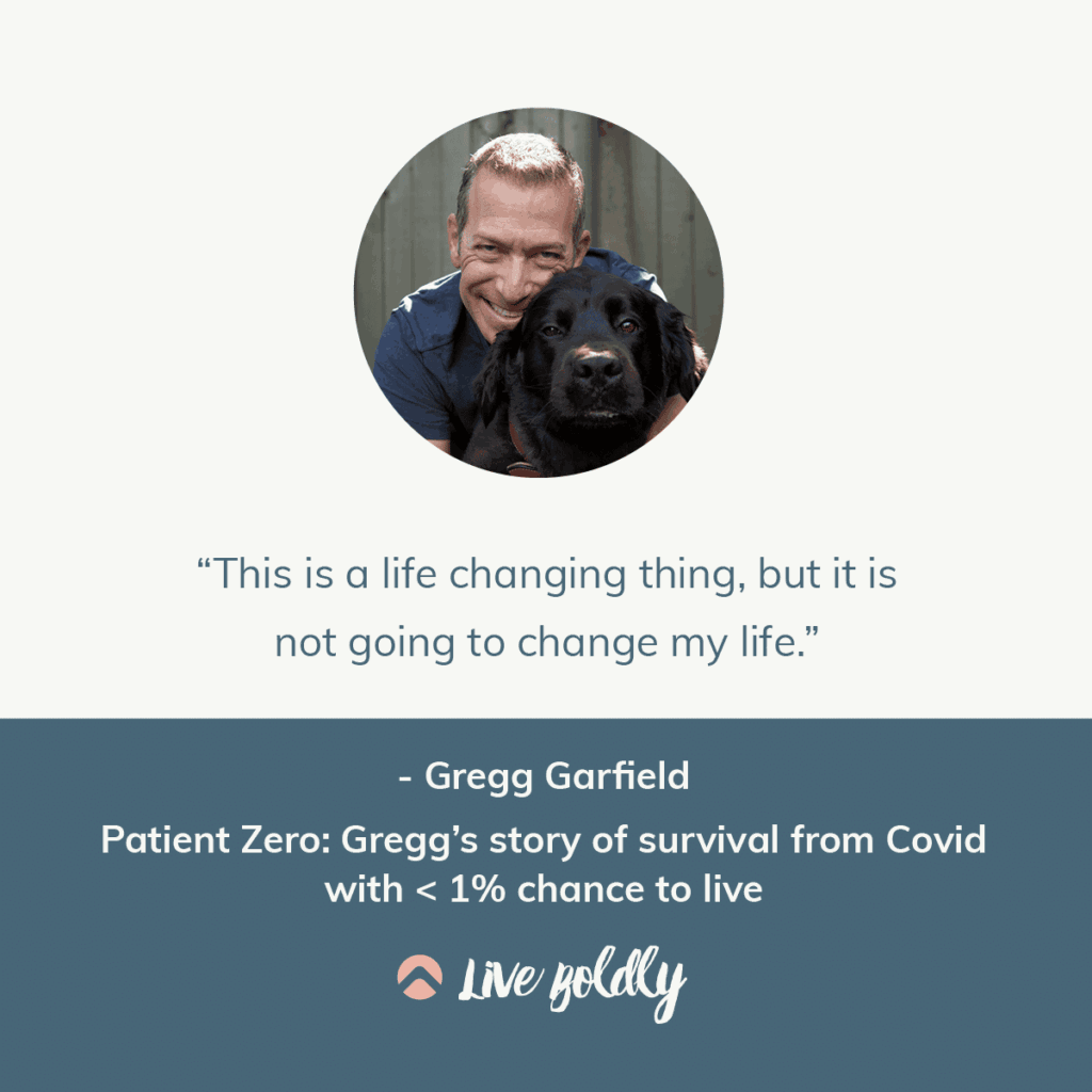 Gregg's Story of Survival from Covid, patient zero. Live Boldly Podcast with Sara Schulting Kranz and guest Gregg Garfield.