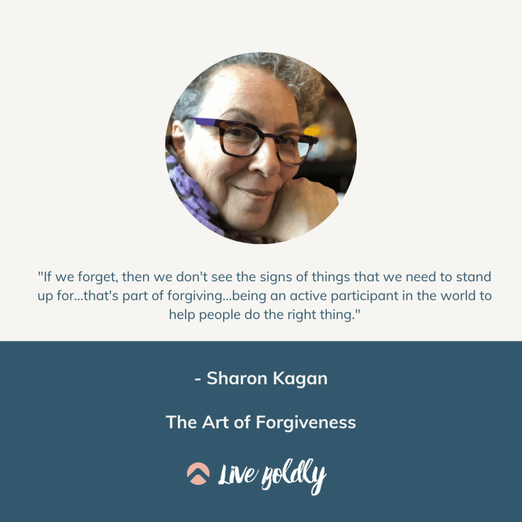 The Art of Forgiveness, Sharon Kagan